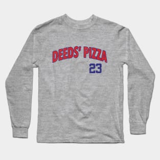 Deeds' Pizza #23 Long Sleeve T-Shirt